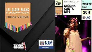 LIVE MIÚCHA CANTA MPB