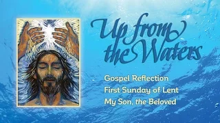 2017 Lent Gospel Reflection Wk 1