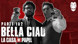 Money Heist | Bella Ciao