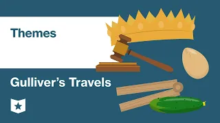 Gulliver's Travels by Jonathan Swift | Themes