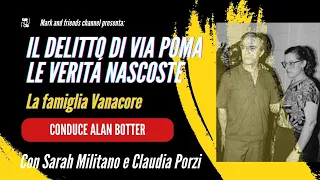 Il delitto di Via Poma - Le verità nascoste: la famiglia Vanacore