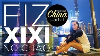 Cintia disse - Eu fui para a China! (Shanghai - parte 1)