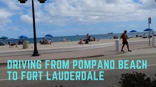 Driving from Pompano Beach to Fort Lauderdale along the Coast, Florida,  [4K]