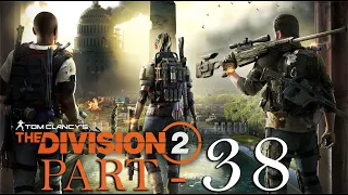 TheReeperShadow plays Tom Clancy's The division 2 - part 38.
