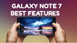 4 Amazing Features Of The GALAXY NOTE 7 !!!