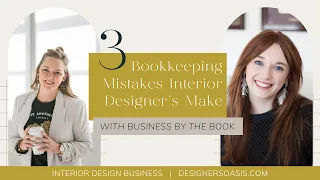 Bookkeeping Mistakes Interior Designers Make with Morgan Boudreaux