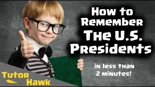 How to Remember the Order of the U.S. Presidents
