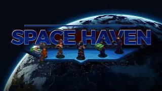 Space Haven (2020) - Rimworld Style Sci Fi Ship Building Colony Sim
