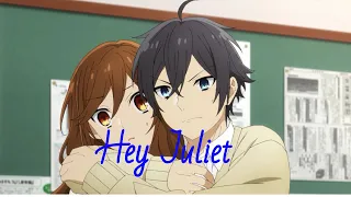 HoriMiya [AMV] Hey Juliet