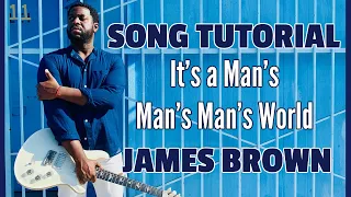 [R&B GUITAR LESSON] JAMES BROWN’S IT'S A MAN’S MAN’S MAN’S WORLD