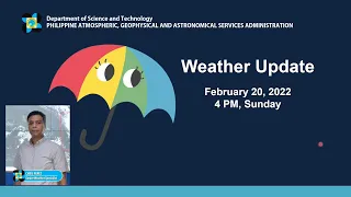 Public Weather Forecast Issued at 4:00 PM February 20, 2022