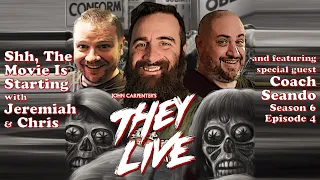 They Live (feat. Coach Seando) | Season 6: Episode 4