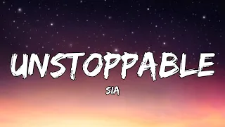 Sia - Unstoppable (Lyrics/Letra)