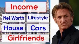 Sean Penn Income, House, Cars, Luxurious Lifestyle & Net Worth