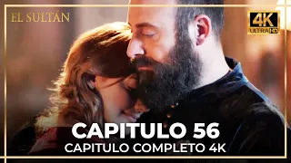 El Sultán | Capitulo 56 Completo (4K)