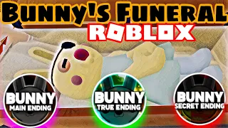 ALL ENDINGS in [BUNNY’S FUNERAL] HOW TO GET MAIN, TRUE, AND SECRET ENDING!! ROBLOX