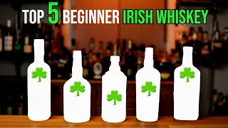 Top 5 Beginner Irish Whiskey: Part 1