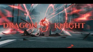 A Universal Time [AUT] | Dragon Knight Showcase