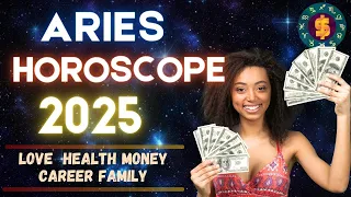 Aries Horoscope 2025 | Annual Yearly Forecast Predictions Aries 2025 | AstroChillWire