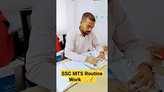 SSC MTS Routine Work #sscmts #ssc#ssccgl #sscaspirants  #shortsvideo #shorts #viralshorts