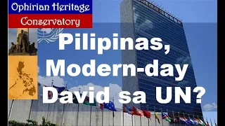 WORLD TERRITORY 6: Is Philippines the Modern-day "David" in the United Nations?