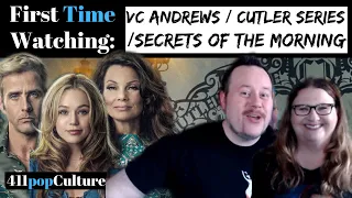 VC Andrews' Secrets of the Morning | FIRST TIME WATCHING | Reaction