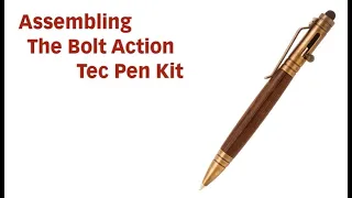 Bolt Action Tec Pen Kit Assembly Instructions from Penn State Industries