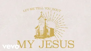 Anne Wilson - My Jesus (Official Lyric Video)