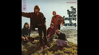 The Peanut Butter Conspiracy - Is Spreading (EE.UU. 1967) - Full Album