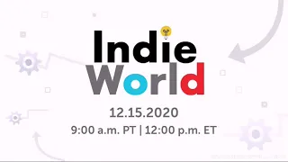 Nintendo Switch - Indie World Showcase Coming Tomorrow!! (15/12/2020)