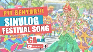 SINULOG FESTIVAL SONG | G&A VLOG