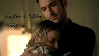 Lucifer & Chloe | Hold on