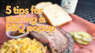 So you wanna start a bbq pop up?