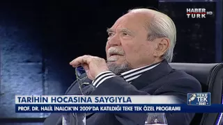 Teke Tek - Halil İnalcık 2009 ᴴᴰ | Tarihin Hocasına Saygıyla...