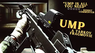 TARKOVS UMP-45: the ONLY gun you need.
