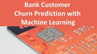 Bank customer churn prediction using Machine Learning