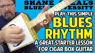 How to Play a Simple Blues "Chug" Rhythm on Cigar Box Guitar. - Blues University Part 4