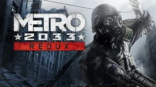 I've Never Played Metro 2033! (Part 1)