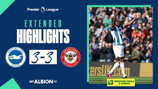 Extended PL Highlights: Albion 3 Brentford 3