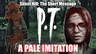 Silent Hill: The Short Message - A Pale Imitation