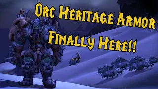 NEW Orc Heritage Armor FINALLY HERE!! EVERYTHING You Need To Know!! WoW Dragonflight 10.0.7