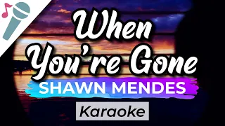 Shawn Mendes - When You're Gone - Karaoke Instrumental (Acoustic)