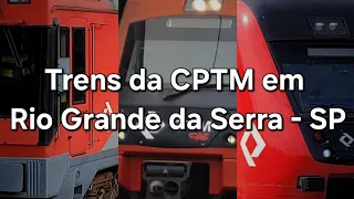 Movimentação de trens - Trens da CPTM em Rio Grande da Serra