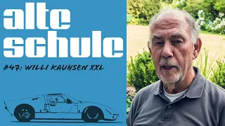 Alte Schule #47: Willi Kauhsen (der XXL-Podcast)