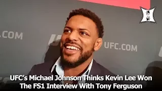 UFC's Michael Johnson Talks Gaethje Fight, Lee Beating Ferguson In FS1 Interview