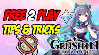 Free 2 play HACKS/Tips to become OP in Genshin Impact!!!