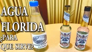 AGUA FLORIDA PARA QUE SIRVE ¿Cómo Utilizarla? Propiedades y Beneficios