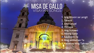 Misa De Gallo Visayan Songs | Dok Sagans