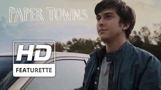 Paper Towns | “Quentin’s Journey” | Official HD Featurette 2015