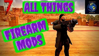 Firearm Mods Tutorial - 7 Days to Die [Alpha 19]